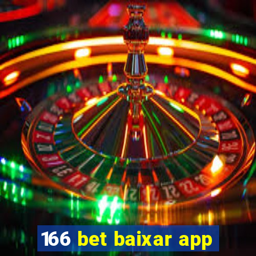 166 bet baixar app